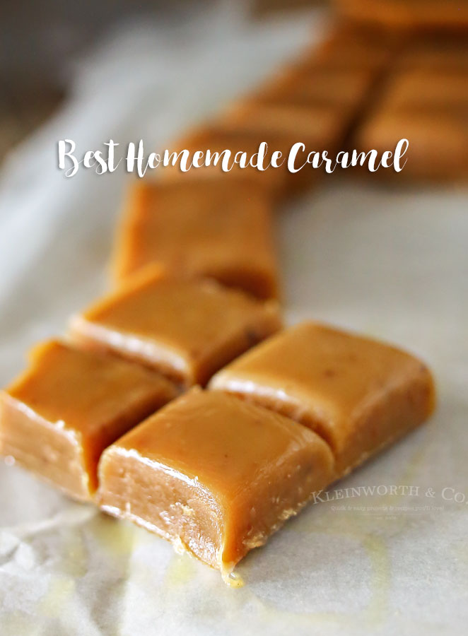 Best Homemade Caramel {RECIPE} - Kleinworth & Co