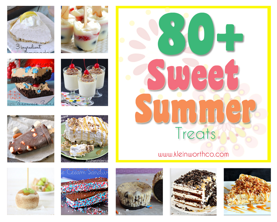 80-sweet-summer-treats-kleinworth-co