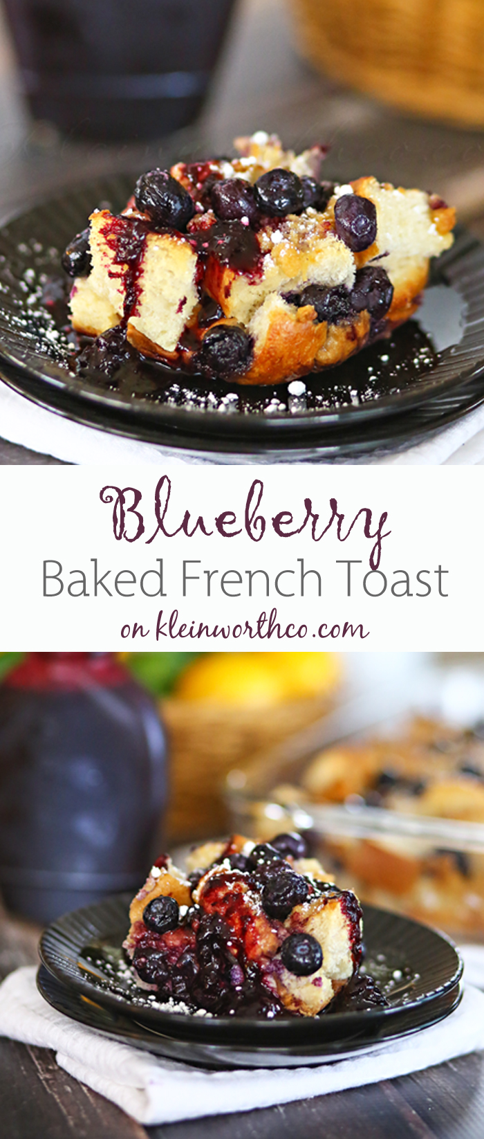 Blueberry Baked French Toast - Kleinworth & Co