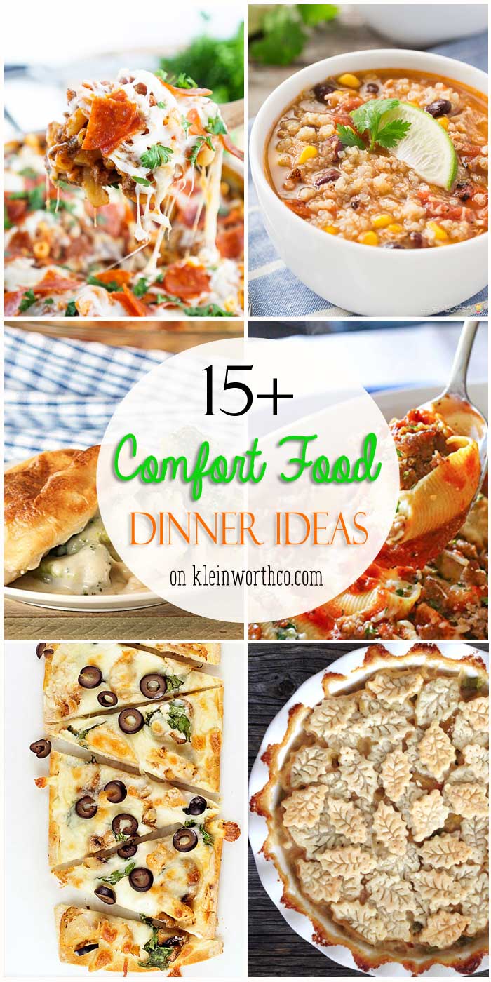 15+ Comfort Food Dinner Ideas - Kleinworth & Co