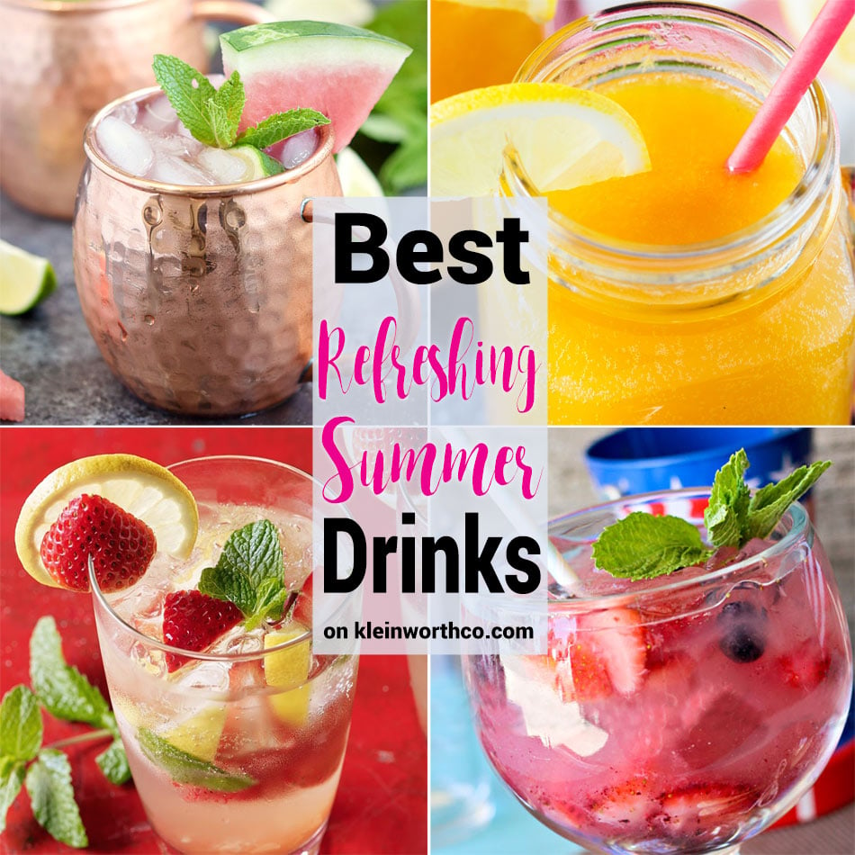 Best Refreshing Summer Drinks - Kleinworth & Co