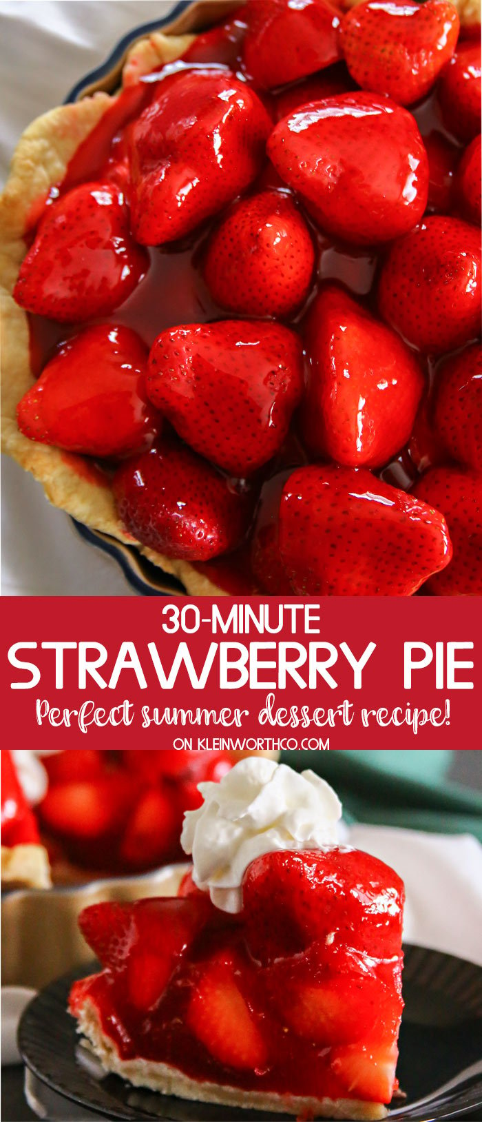 30-Minute Strawberry Pie - Taste of the Frontier