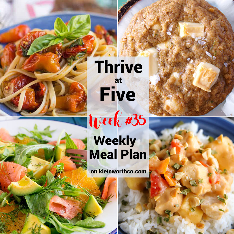 Thrive at Five Meal Plan Week 35 - Kleinworth & Co