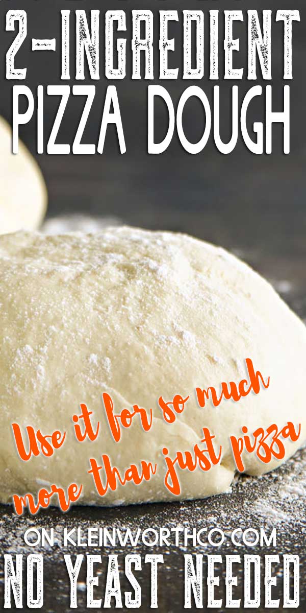 Easy 2-Ingredient Pizza Dough - Taste of the Frontier