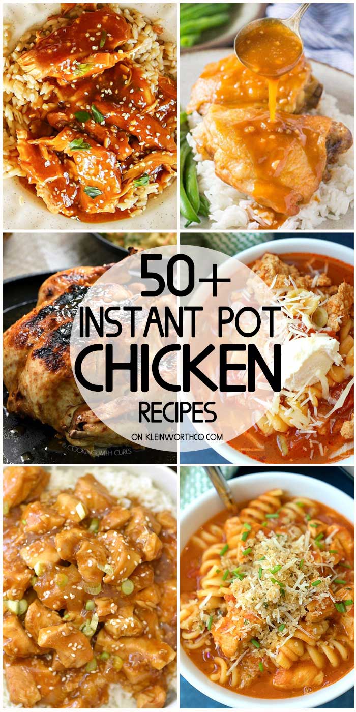 Instant Pot Chicken Recipes - Kleinworth & Co