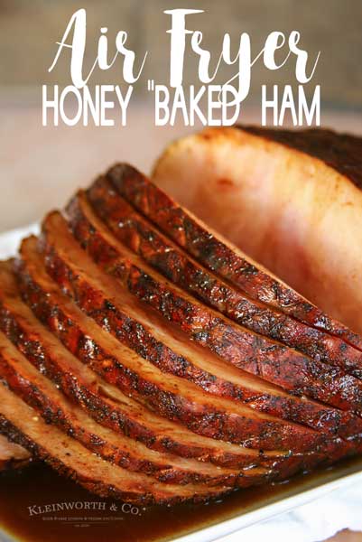 Air Fryer Ham Honey Baked Brown Sugar Glaze