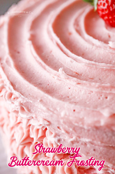 Fresh Strawberry Buttercream Frosting - Taste of the Frontier