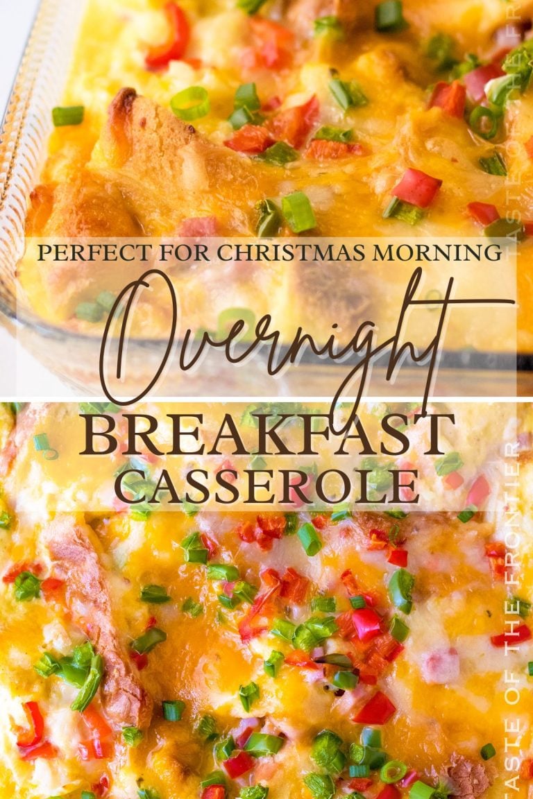 Overnight Breakfast Casserole - Taste of the Frontier